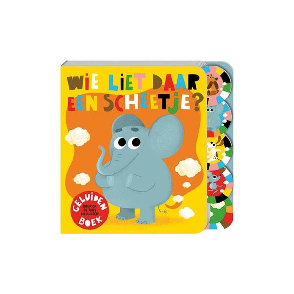Wie liet daar een scheetje?