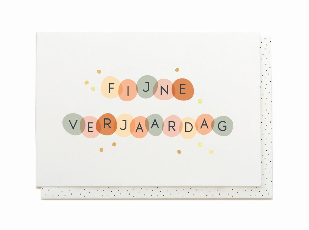 EEN HELE FIJNE VERJAARDAG VOOR JOU