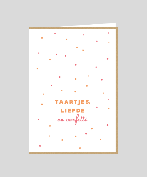 TAARTJES, LIEFDE EN CONFETTI
