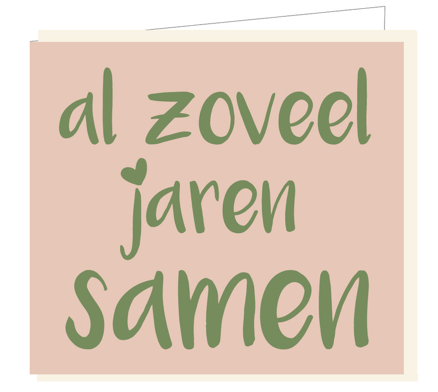 AL ZOVEEL JAREN SAMEN