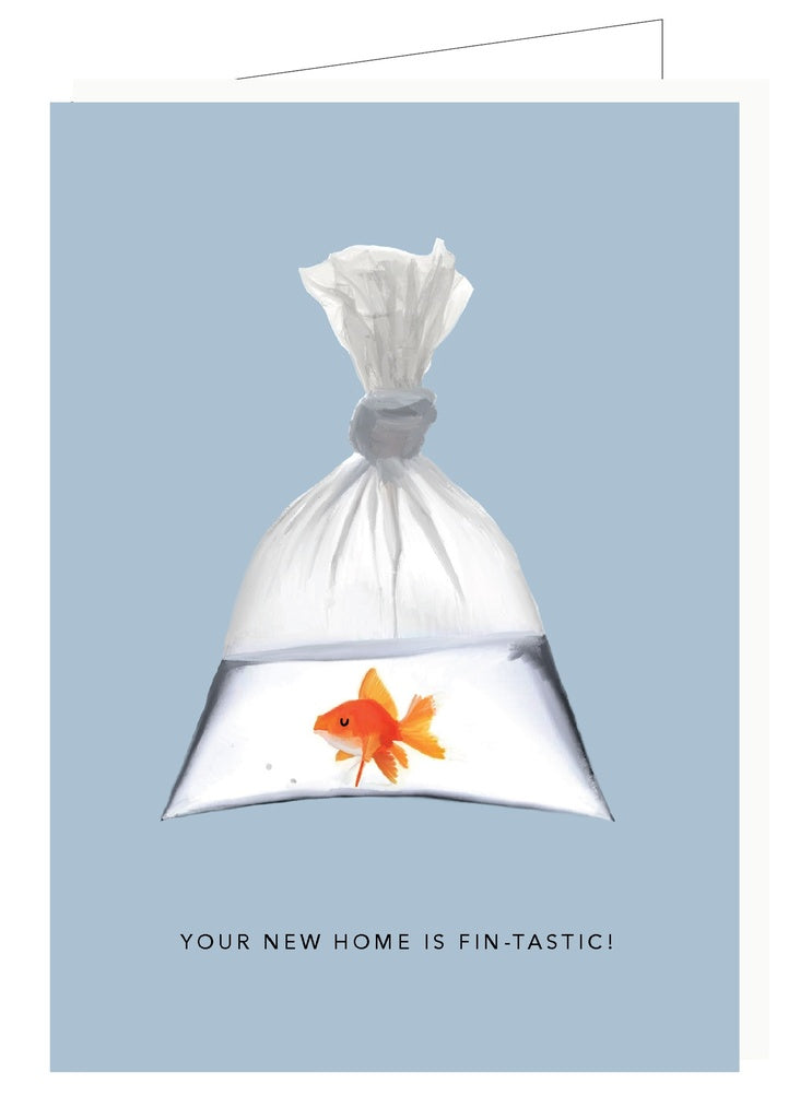 YOUR NEW HOME IS FIN-TASTIC
