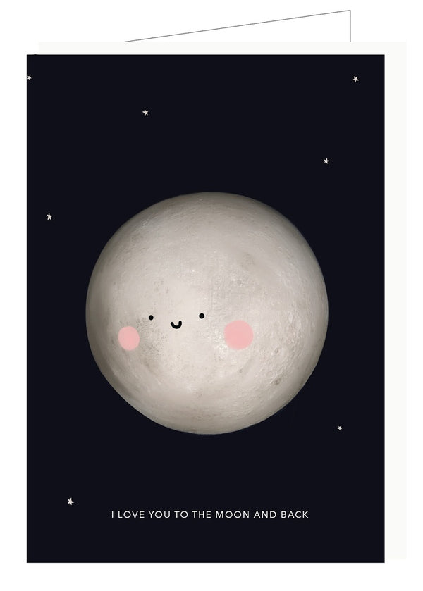 I LOVE YOU TO THE MOON AND BACK