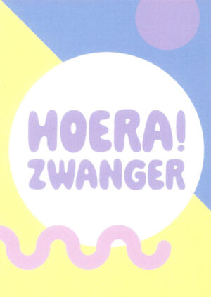 HOERA! ZWANGER