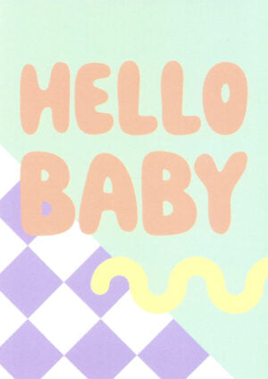 HELLO BABY