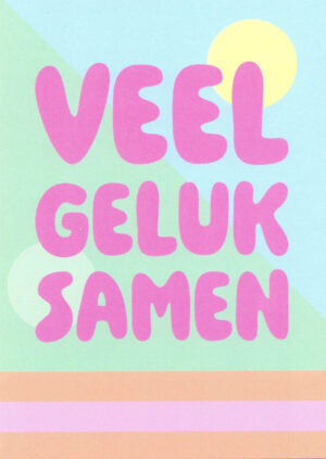 VEEL GELUK SAMEN