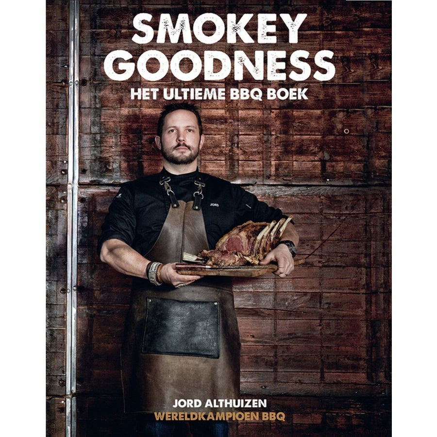 Smokey Goodness - Het ultieme BBQ boek
