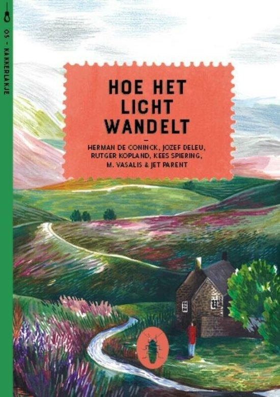 Hoe het licht wandelt