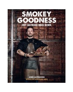 Smokey Goodness - Het ultieme BBQ boek