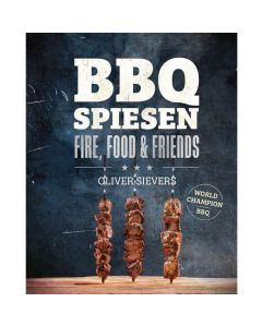 BBQ Spiesen - Fire, Food & Friends